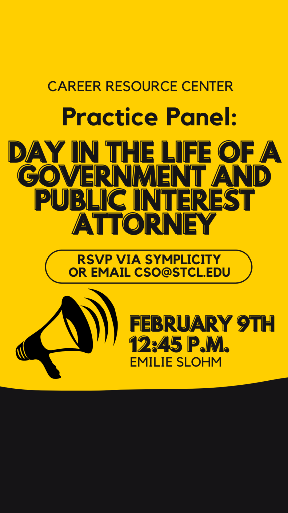 Practice Panel Series – A Day in the Life of a Government/Public Interest Attorney
