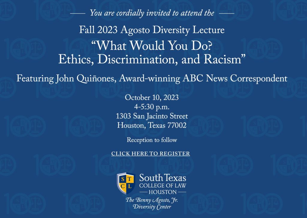 Fall 2023 Agosto Diversity Lecture - "What Would You Do? Ethics, Discrimination, and Racism"