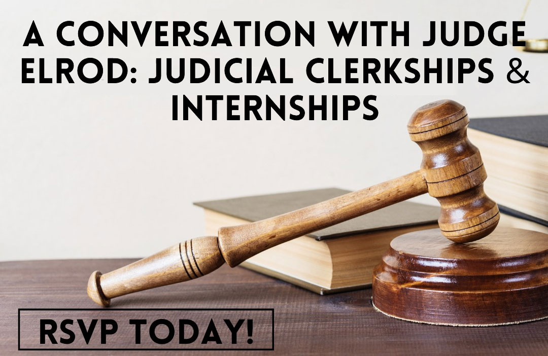 Conversations with The Honorable Jennifer Walker Elrod: Judicial Internships and Clerkships